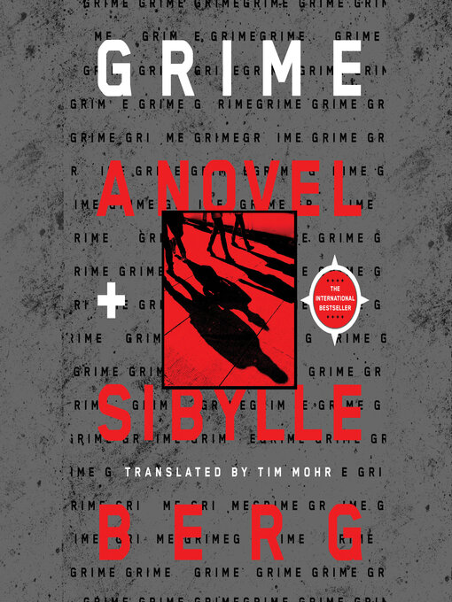 Title details for Grime by Sibylle Berg - Available
